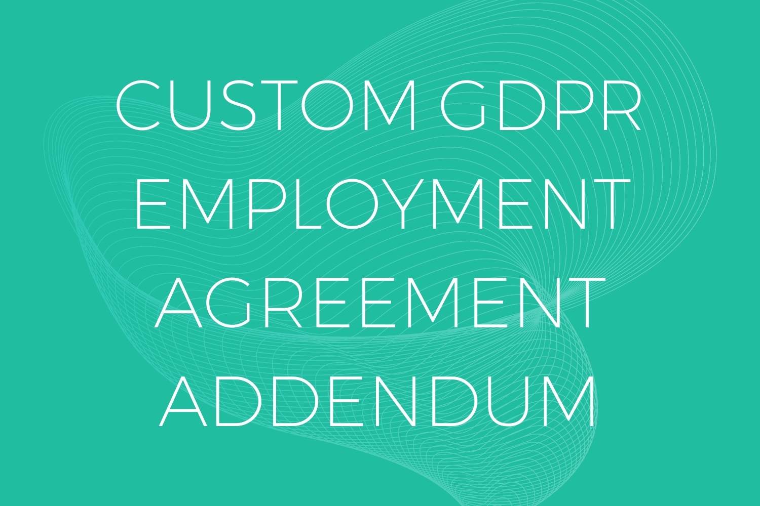 GDPR Employment Agreement Addendum