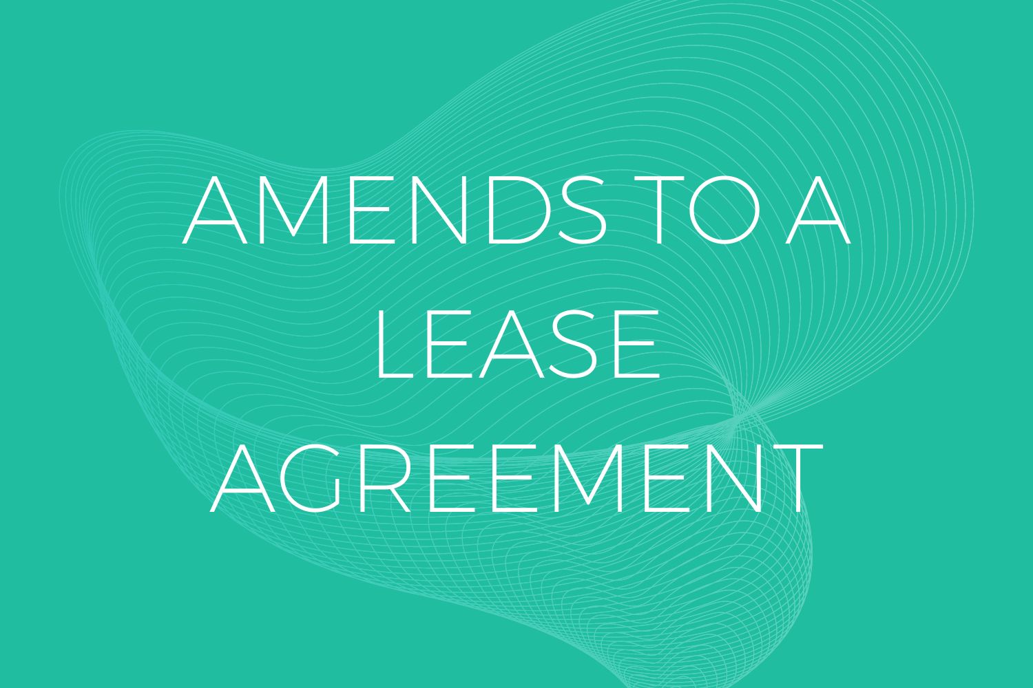 Lease Agreement Amends